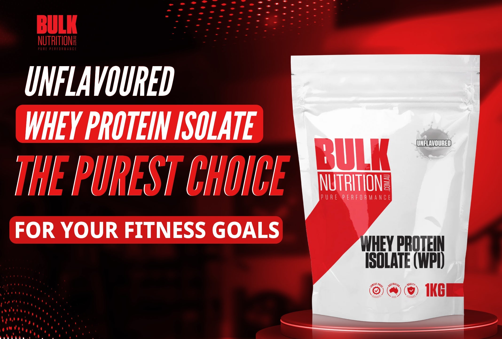 Unflavoured Whey Protein Isolate The Purest Choice for Your Fitness Goals